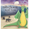 The Green Dragon and the Rumbly Island - Book 3 - Paperback