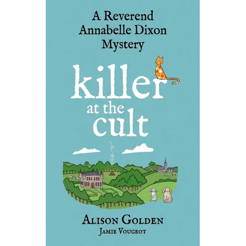 Killer at the Cult: A Reverend Annabelle Cozy Mystery - Paperback