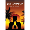 The Adversary - Hardcover
