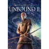 Unbound II: New Tales by Masters of Fantasy - Hardcover