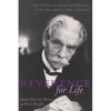 Reverence For Life: The Ethics of Albert Schweitzer for the Twenty-First Century - Paperback