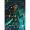 A Clash of Three Courts: An Heir Comes to Rise: Book 4 - Hardcover