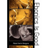 Ebonics Is Good - Paperback