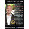 Dancing With Vampires: Do you have energy vampires in your life? Ready to let go of toxic friendships and relationships? - Paperback