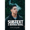 Subtext: A Nervous Novel - Paperback