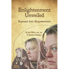 Enlightenment Unveiled: Expound Into Empowerment - Paperback