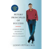 Peters' Principles of Success: Common Sense Pathways to Prosperity and Fulfillment - Hardcover