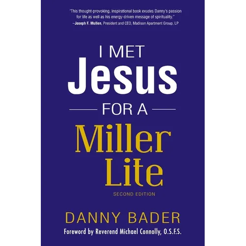 I Met Jesus for a Miller Lite - Paperback