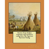 Stories from Indian wigwams and northern camp-fires. By: Egerton Ryerson Young - Paperback
