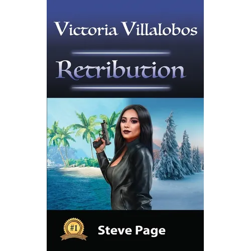 Victoria Villalobos: Retribution - Paperback