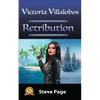 Victoria Villalobos: Retribution - Paperback