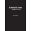 Unholy Melodies - Paperback