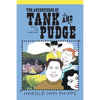 The Adventures of Tank and Pudge: Book 1 The Carnival - Paperback