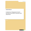 Competence Management System: Processes, Procedures, Functions, and Importance - Paperback