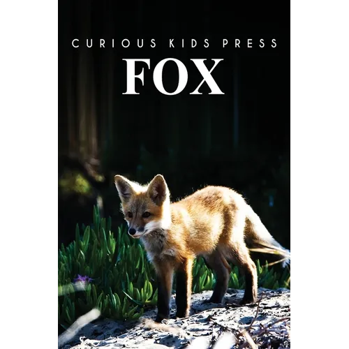 Fox: Amazing Facts about Fox Kids Picture Book - Paperback