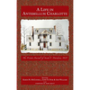 A Life in Antebellum Charlotte: The Private Journal of Sarah F. Davidson, 1837 - Hardcover