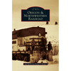 Oregon & Northwestern Railroad - Hardcover