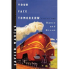 Your Face Tomorrow: Dance and Dream - Hardcover