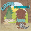 Grrr...Morning! - Paperback