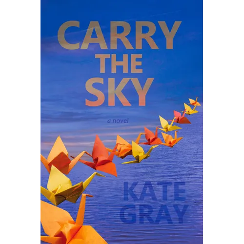 Carry the Sky - Paperback