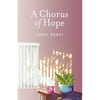 A Chorus of Hope - Paperback
