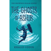 The Ghosts of Ashur - Hardcover
