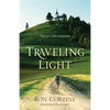 Traveling Light: Tips for Life's Journey - Paperback