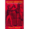 Deadly Medicine: Felix S. Cohen and the Founding of American Legal Pluralism - Paperback