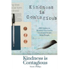 Kindness is Contagious: 100 Stories to Remind You God is Good and So are Most People - Paperback