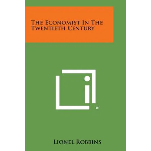 The Economist in the Twentieth Century - Paperback