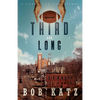 Third and Long: A Novel for Hard Times - Paperback