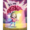 It's My Parade - Paperback