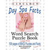 Circle It, Day Spa Facts, Word Search, Puzzle Book - Paperback