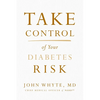 Take Control of Your Diabetes Risk - Paperback