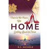 There's No Place Like Home: Getting Back to Paris - Paperback