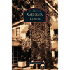Geneva, Illinois - Hardcover