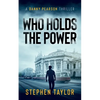 Who Holds The Power - Paperback