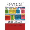 All the Books of the Bible: Zechariah - Paperback