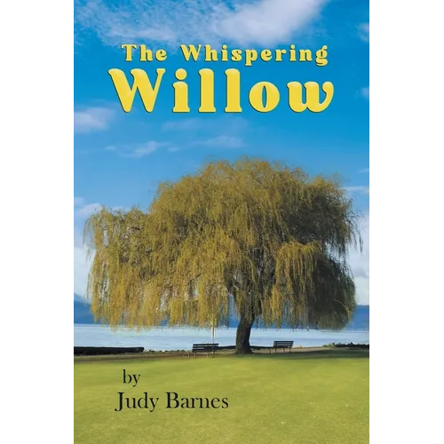 The Whispering Willow - Paperback