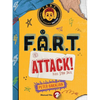 F.A.R.T. Attack!: Kids Strike Back - Hardcover