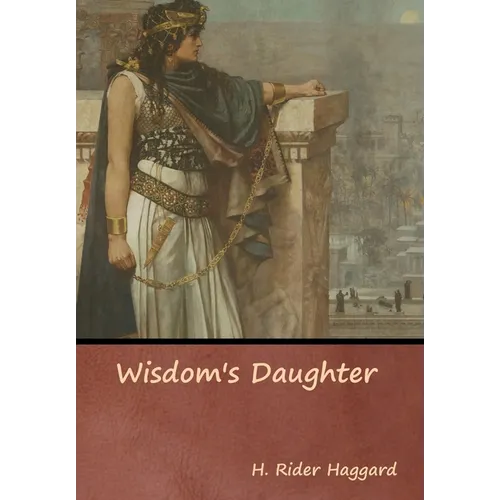 Wisdom's Daughter - Hardcover