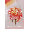 The Day My Life Changed: Overcoming Trauma to Claim Victory - Paperback