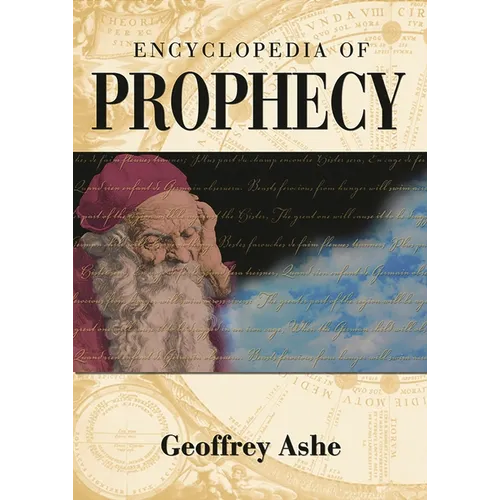 Encyclopedia of Prophecy - Hardcover