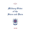Military Order of the Stars & Bars: 60th Anniversary Edition - Hardcover