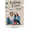 Taking Care - Paperback
