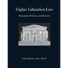 Higher Education Law: Principles, Policies, and Practice - Paperback