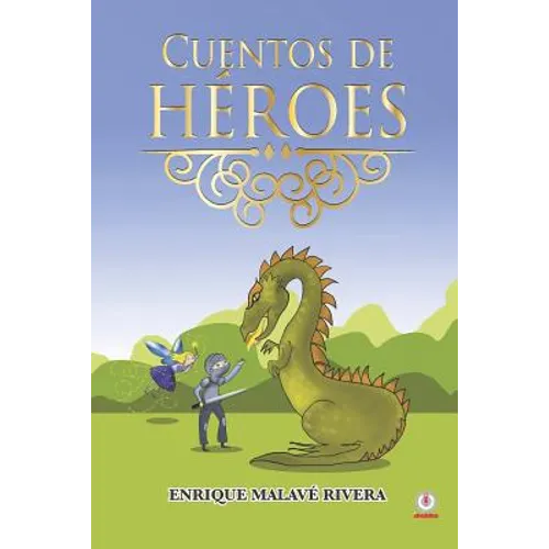 Cuentos de héroes - Paperback