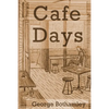 Cafe Days - Paperback