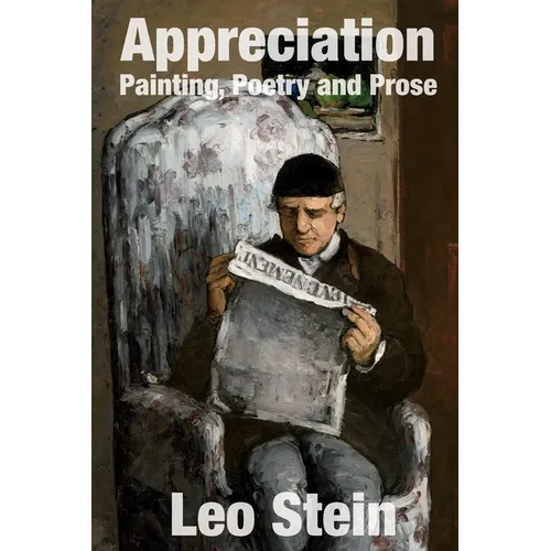 Appreciation: Painting, Poetry and Prose - Paperback
