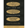 The End of Globalization: Lessons from the Great Depression - Paperback